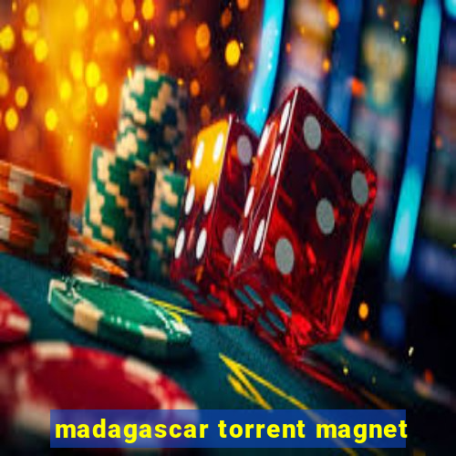 madagascar torrent magnet